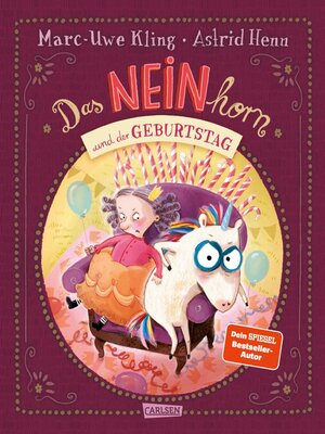 cover image of Das NEINhorn und der Geburtstag